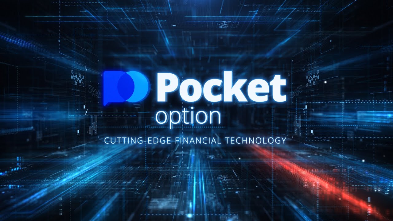 Discovering the World of Pocket Option Trading Discovering the World of Pocket Option Trading