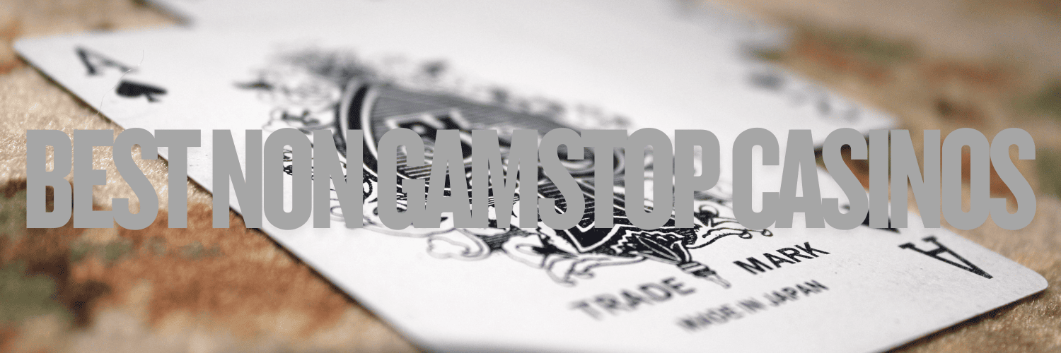 Exploring Casinos Not Registered on Gamstop A Comprehensive Guide