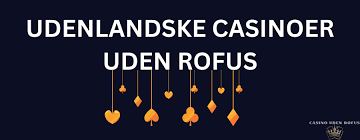 Bedste Online Casino Uden ROFUS - Spil Uden Bekymringer 1531631003