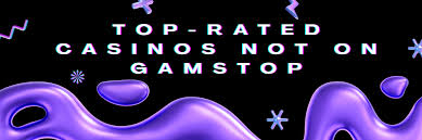 Discover the Best Casinos That Don't Use GamStop