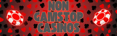 Exploring Non-GamStop Casinos A Guide to Alternative Gambling Experiences